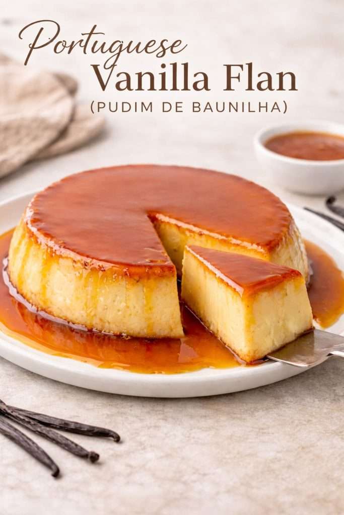 Portuguese vanilla flan with smooth baked custard and glossy caramel sauce, traditionally known as pudim de baunilha
