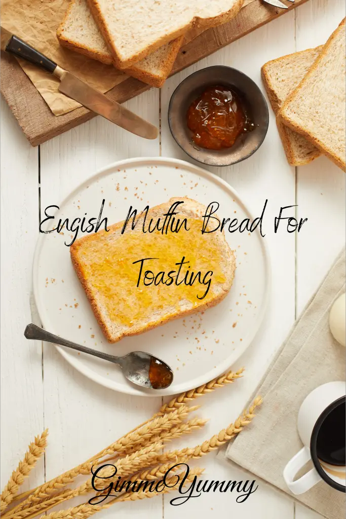 Easy Engish Muffin Bread For Toasting