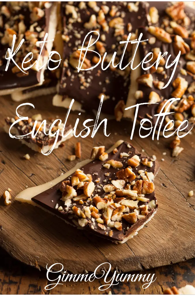 Keto Buttery English Toffee